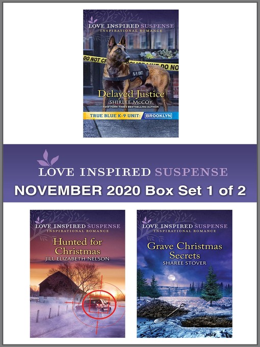 Title details for Harlequin Love Inspired Suspense November 2020--Box Set 1 of 2 by Shirlee McCoy - Available